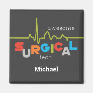 Personalize, Surgical Tech Week Awesome Magnet