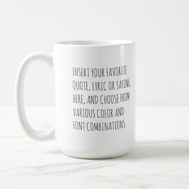 Personalize Text Mug with Your Words Customizable  (Left)