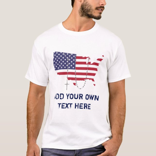 PERSONALIZE USA Map American Flag Holy Rosary T-Shirt (Front)