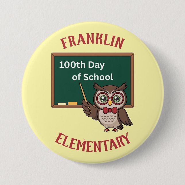 Personalized 100th Day of School Owl & Chalkboard 7.5 Cm Round Badge (Front)