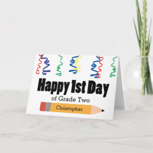 Personalized 1st Day of 2nd Grade Card
