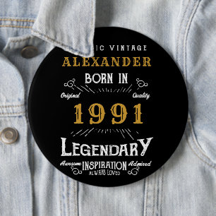 Personalized 30th Birthday Born 1991 Vintage Black 6 Cm Round Badge