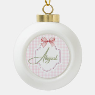 Personalized Abigail Baby Girl Nursery Bow&Gingham Ceramic Ball Christmas Ornament