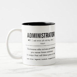 Personalized Administrator Funny Two-Tone Coffee Mug