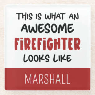 Personalized Awesome Firefighter Funny Firefighter Glass Coaster