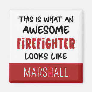 Personalized Awesome Firefighter Funny Firefighter Magnet