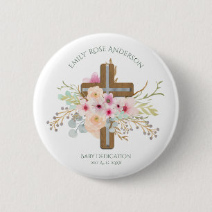 Personalized BABY Dedication Floral Cross 6 Cm Round Badge