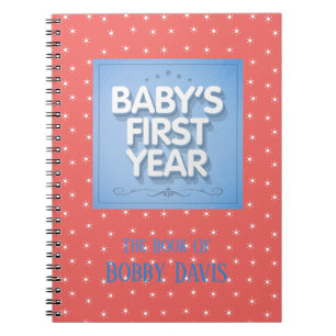 Personalized Baby's First Year Notebook