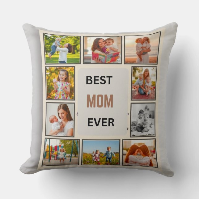 Personalized "Best Mom Ever" Photo Collage Throw P Cushion (Front)