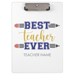 Personalized Best Teacher Ever - Customized Gift Clipboard