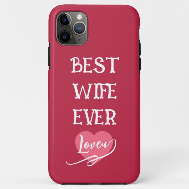 Personalized best wife ever pink &white Case-Mate iPhone case (Back)