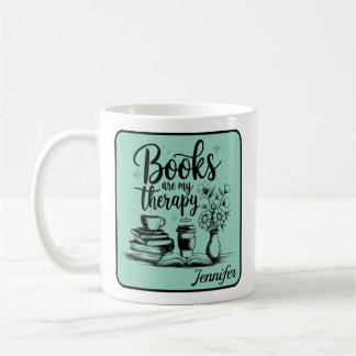 Personalized Books Are My Therapy Bookworms Mint Coffee Mug