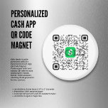 Personalized Cash App QR Code Magnet<br><div class="desc">Your Personalized Cash App QR Code Magnet - Simplify Transactions with Style! - Say goodbye to cash handling and make payments effortlessly. Our Personalized Cash App QR Code Magnet lets you streamline transactions in a sleek and convenient way. Customize the magnet with your unique Cash App QR code, making it...</div>