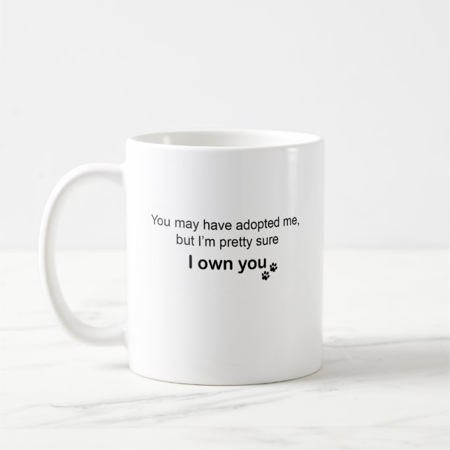 Personalized Chihuahua “I Own You” Design Coffee Mug (Left)