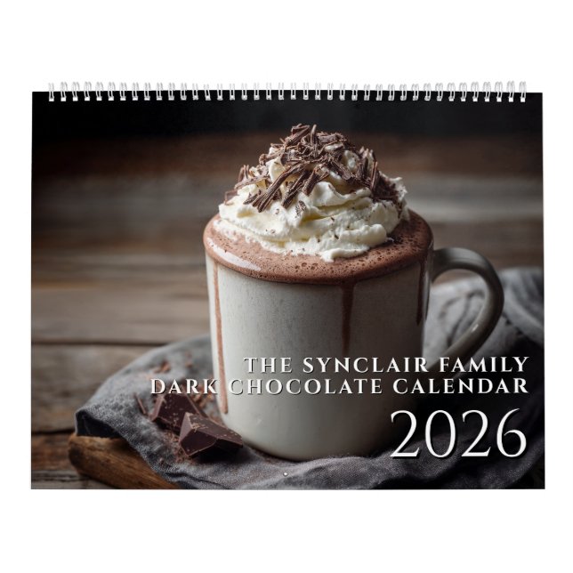 Personalized Chocolate Dessert Lover Fine Art 2026 Calendar (Cover)