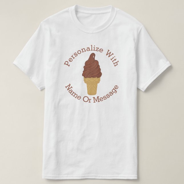 PERSONALIZED Chocolate Ice Cream Cone T-Shirt (Design Front)