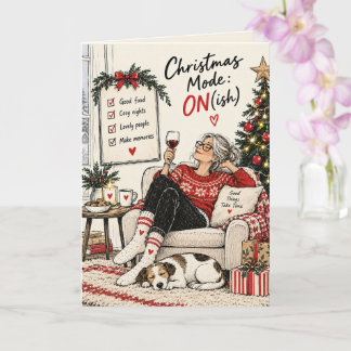 Personalized Christmas Mode ON(ish) Christmas Card
