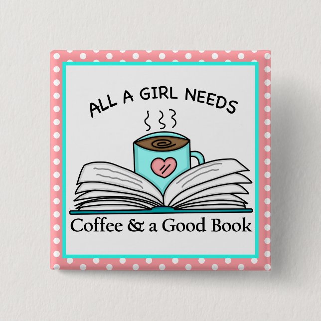 Personalized Coffee and a Good Book  15 Cm Square Badge (Front)