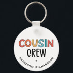 Personalized Cousin Crew Matching Cousins Gift Key Ring<br><div class="desc">Personalized Cousin Crew Matching Retro Family Cousin Squad Custom Gifts!</div>