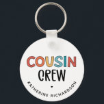 Personalized Cousin Crew Matching Cousins Gift Key Ring<br><div class="desc">Personalized Cousin Crew Matching Retro Family Cousin Squad Custom Gifts!</div>
