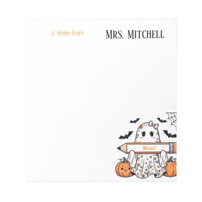 Personalized Cute Halloween Ghost Teacher Notepad (Front)
