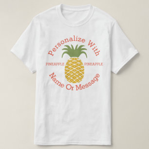 PERSONALIZED Cute Pineapple T-Shirt