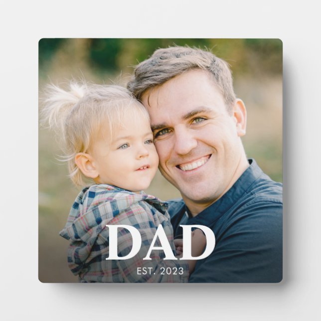 Personalized Dad Established Fathers Day Photo Plaque (Front)