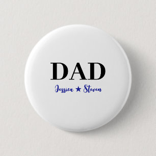 Personalized Dad Script T Shirt 6 Cm Round Badge
