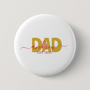 PERSONALIZED DAD TO BE 6 CM ROUND BADGE