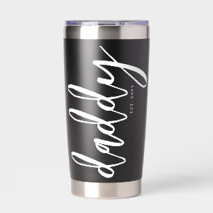 Personalized Daddy Est New Dad Brush Typography In Insulated Tumbler