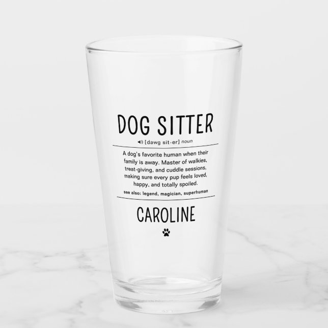 Personalized Dog Sitter Pet Sitter Funny Gifts Glass (Front)
