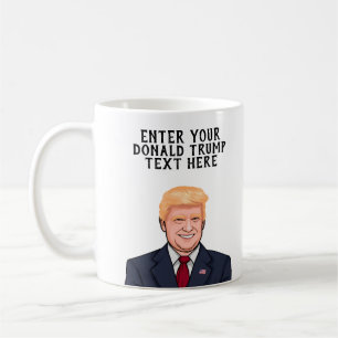 PERSONALIZED DONALD TRUMP COFFEE MUG