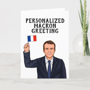 PERSONALIZED EMMANUEL MACRON CARD