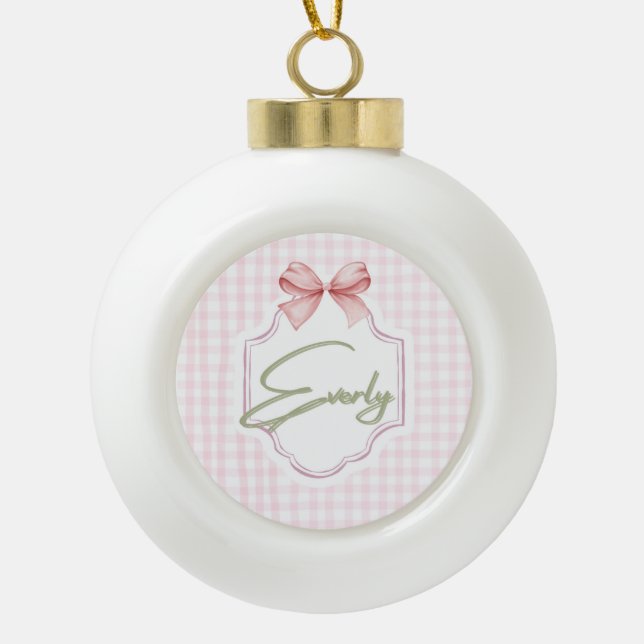 Personalized Everly Baby Girl Nursery Bow&Gingham Ceramic Ball Christmas Ornament (Front)