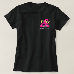 Personalized Fifty Fabulous 50th Birthday Hot Pink T-Shirt