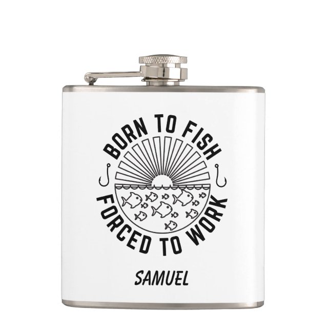 Personalized fisherman gift, Born to fish Hip Flask (Front)