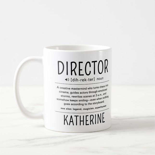Personalized Funny Director Appreciation Gift Coffee Mug (Left)