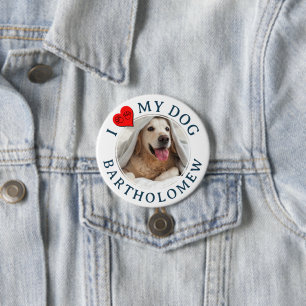 Personalized Furbaby I LOVE MY DOG  7.5 Cm Round Badge