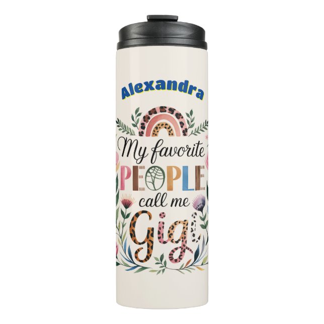 ❤️Personalized GIGI Gifts Mothers Day Birthday  Thermal Tumbler (Front)
