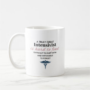 Personalized Great Intensivist Quote Coffee Mug