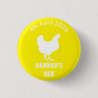 Personalized Hen Night Badge