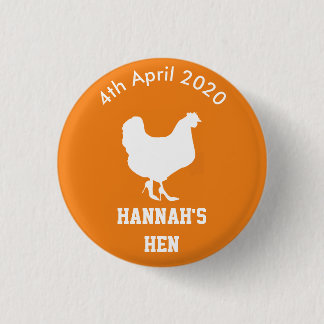 Personalized Hen Night Badge