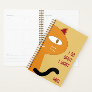 Personalized I Do What I Want Cute Funny Cat Planner
