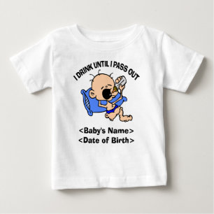 Personalized I Drink Until I Pass Out T-Shirt