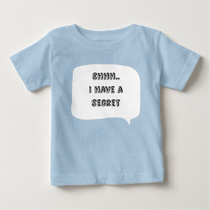 Personalized I have a secret, big brother Baby T-Shirt