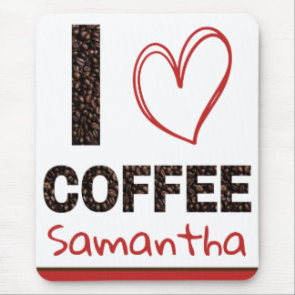 Personalized I Love Coffee Custom Name Mouse Mat