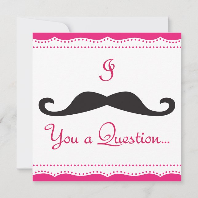PERSONALIZED I Moustache You A Q! Wedding Party! Invitation (Front)