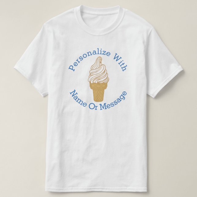 PERSONALIZED Ice Cream Cone T-Shirt (Design Front)