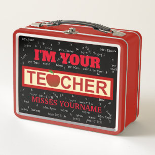 Personalized I'm Your Teacher Metal Lunchbox