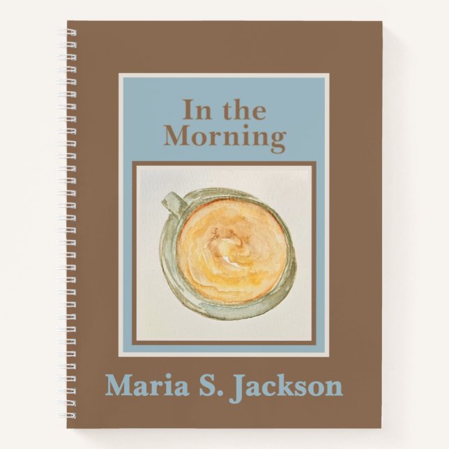 Personalized Journal: In the Morning Notebook (Front)